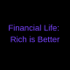 Financial Life: Rich is Better – Category #9